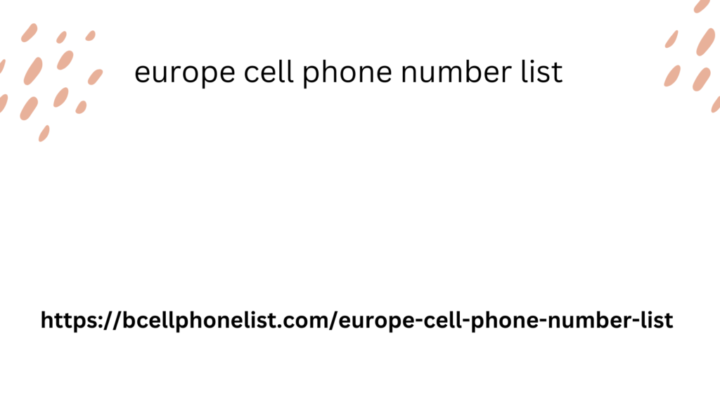 europe cell phone number list
