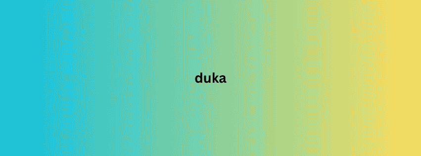 duka