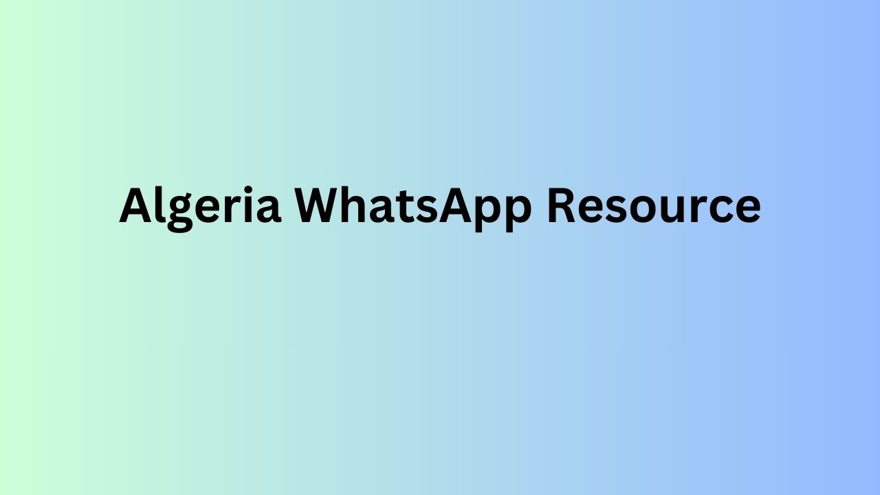 Algeria WhatsApp Resource