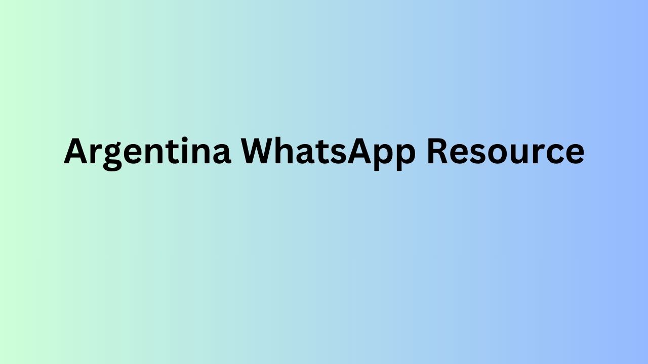 Argentina WhatsApp Resource