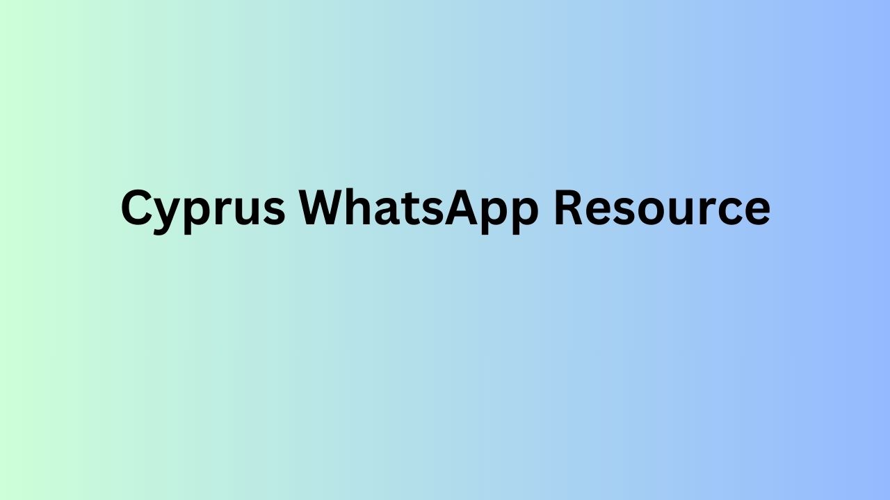 Cyprus WhatsApp Resource