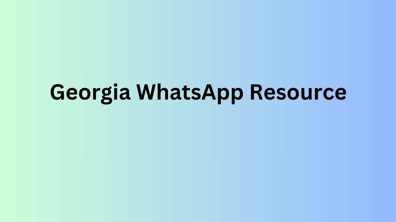 Georgia WhatsApp Resource