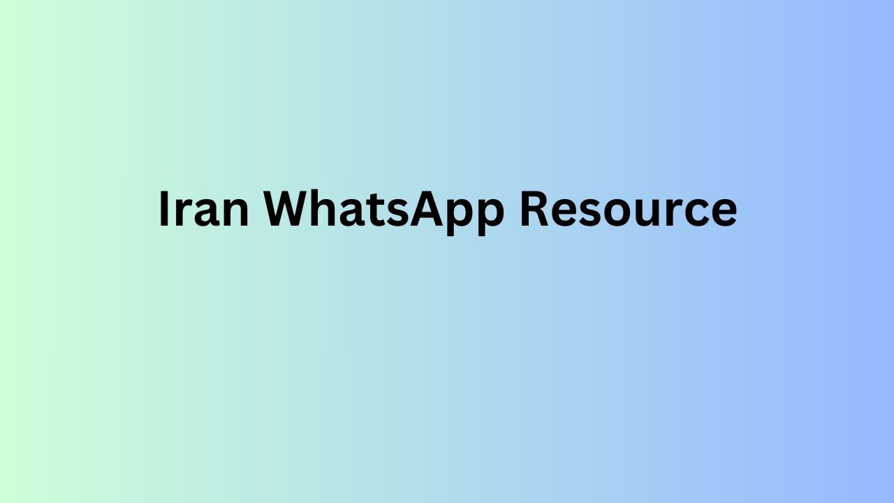 Iran WhatsApp Resource